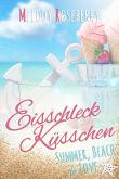 Eisschleckküsschen (Chick Lit Liebesroman): Summer, Beach & Love