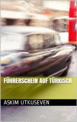 FÜHRERSCHEIN AUF TÜRKISCH