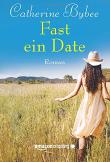 Fast ein Date (Not Quite Serie)