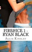 Fire&Ice 1 - Ryan Black