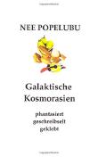 Galaktische Kosmosrasien: phantasiert geschreibselt geklebt