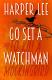 Go Set a Watchman