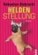 Heldenstellung