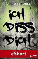 Ich diss dich