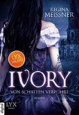 Ivory - Von Schatten verführt