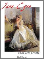 Jane Eyre: Vollständige Illustrierte Fassung