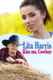 Kiss me, Cowboy