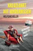 Kreuzfahrt mit Hindernissen: Ein bisschen Verlust ist immer