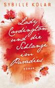 Lady Cardington und die Schlange im Paradies