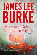 Mississippi Delta - Blut in den Bayous (Detective Dave Robicheaux)