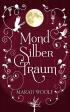 MondSilberTraum