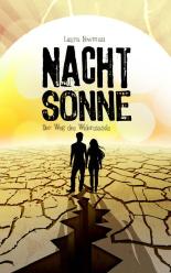 NACHTSONNE - Der Weg des Widerstands