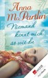 Niemand kennt mich so wie du