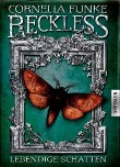 Reckless – Lebendige Schatten