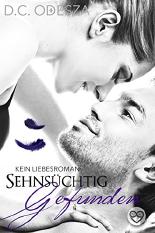 Sehnsüchtig - Gefunden