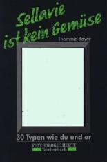 Sellavie ist kein Gemüse