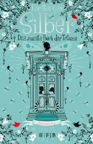 Silber - Das zweite Buch der Träume
