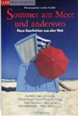 Sommer am Meer und anderswo.