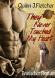 They Never Touched My Heart - Teil 1