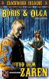 Clockwork Cologne: Boris und Olga - Tod dem Zaren