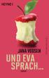 Und Eva sprach ...