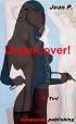 Undercover! - 7. Teil