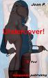 Undercover! - 8. Teil