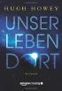 Unser Leben dort