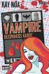 Vampire Beginners Guide - Vom falschen Mann gebissen