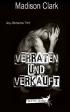 Verraten und verkauft