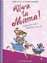 Viva la Mama!