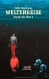 Weltenreise: Durch die Flut 1