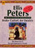 Bruder Cadfael, der Detektiv. Der Rosenmord. Der geheimnisvolle Eremit.