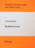 Buddenbrooks. Erläuterungen und Materialien. (Lernmaterialien)