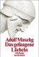 Das gefangene Lächeln