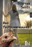 Das Truthuhnparadies