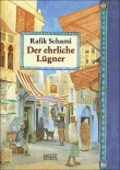 Der ehrliche Lügner