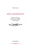 Der Gastronaut