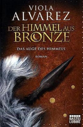 Der Himmel aus Bronze