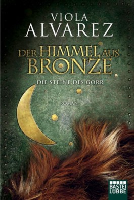 Der Himmel aus Bronze