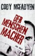 Der Menschenmacher