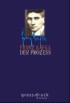 Der Prozess