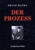 Der Prozess
