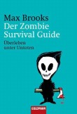 Der Zombie Survival Guide