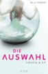 Die Auswahl - Cassia & Ky