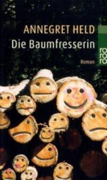 Die Baumfresserin