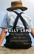Die Stunde, in der ich zu glauben begann