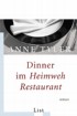 Dinner im Heimweh-Restaurant