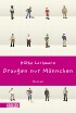 Draußen nur Männchen