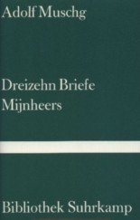 Dreizehn Briefe Mijnheers